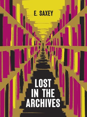 cover image of Lost in the Archive
